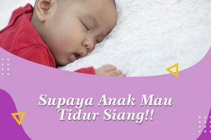Supaya Anak Mau Tidur Siang Bunda Bisa Terapkan Ini!