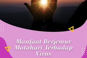 Manfaat Berjemur Matahari Terhadap Virus