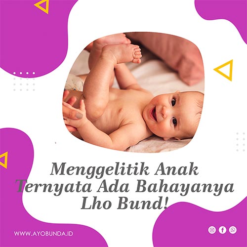 Menggelitik-Anak-Ternyata-Ada-Bahayanya-Lho-Bund!